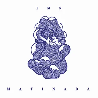 Matinada by TMN