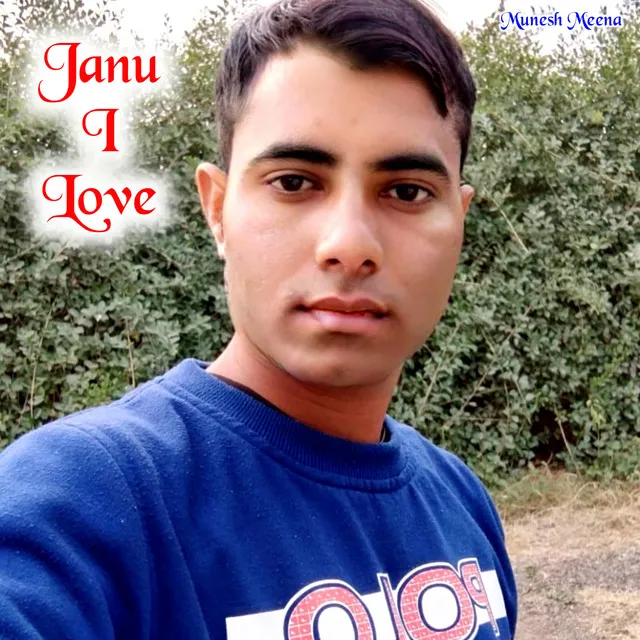 Janu I Love