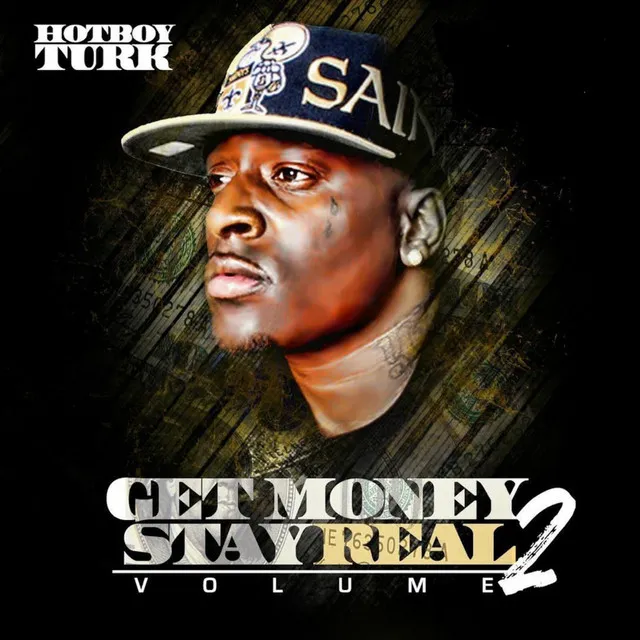 Get Money Stay Real, Vol. 2