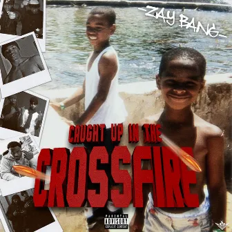 Caught Up in the Crossfire by ZayBang