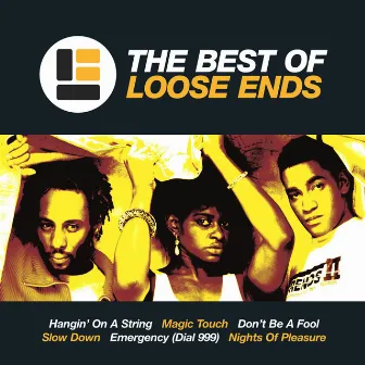 The Best Of Loose Ends by Loose Ends