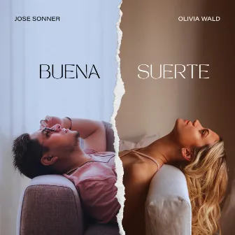 Buena Suerte by Jose Sonner