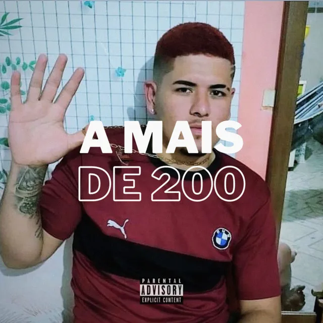 A Mais de 200