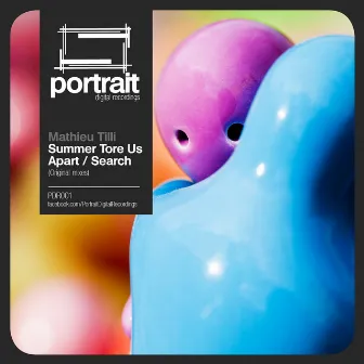 Summer Tore Us Apart / Search by Mathieu Tilli