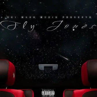 Skimaskmuzik Presents: Flyjones by Fly Jones