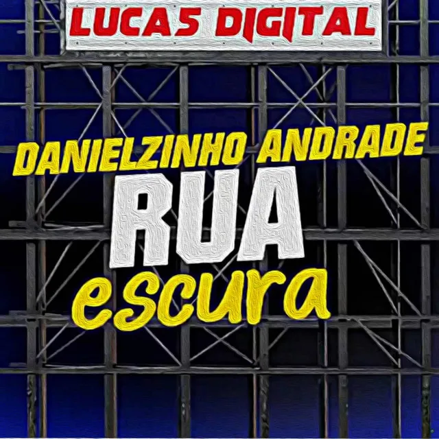 Rua Escura