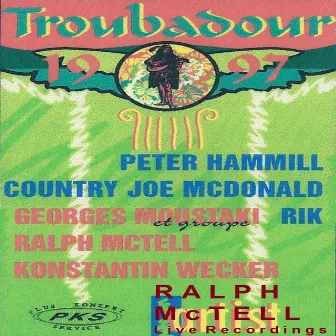 Live at Troubadour Festival 1997 by Ralph McTell