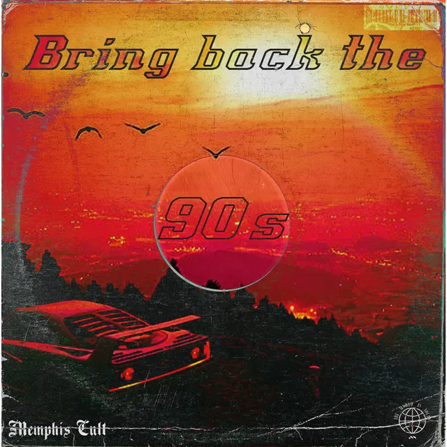 Bring back the 90s