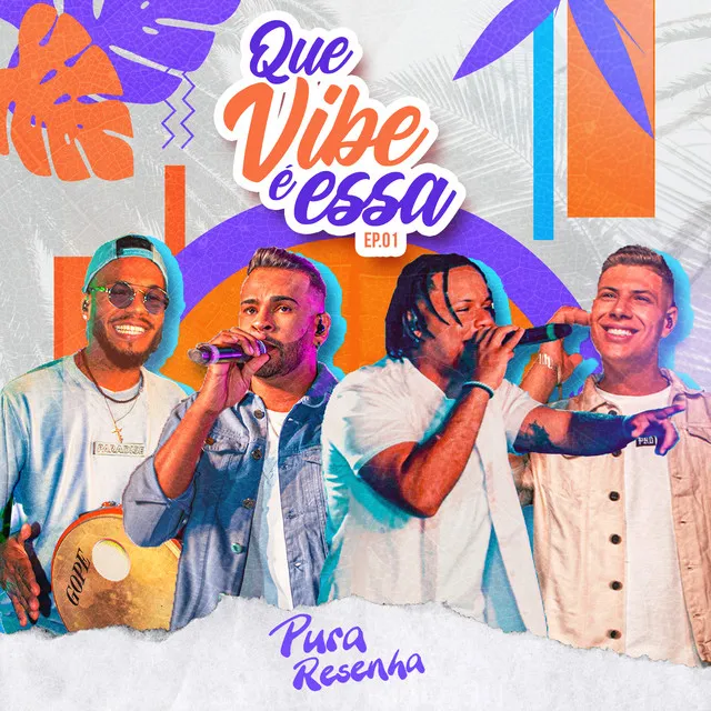 Que Vibe É Essa, Ep. 01 (Ao Vivo)