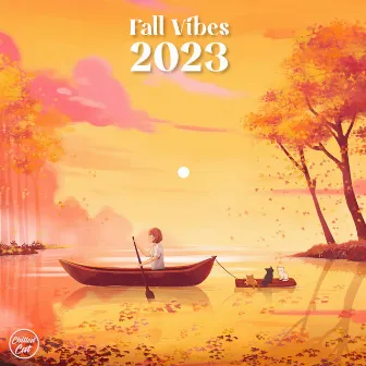 Fall Vibes 2023 by Chilled Cat