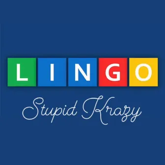 Lingo Stupid Krazy by Rakks