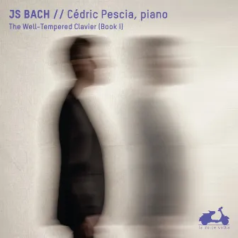 J. S. Bach: Das wohltemperierte Klavier, Buch I by Cédric Pescia