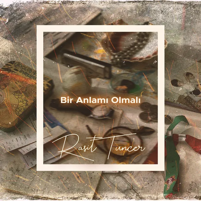 Bir Anlamı Olmalı