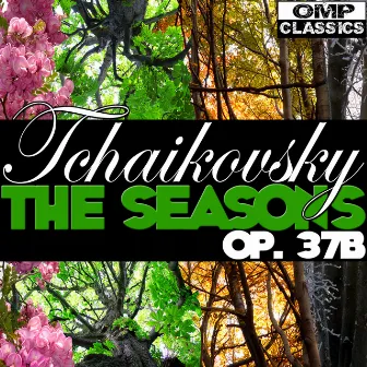 Tchaikovsky: The Seasons, Op. 37b by USSR State Academic Symphony Orchestra