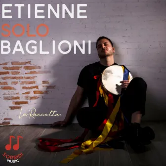 Solo Baglioni (la raccolta) by Etienne