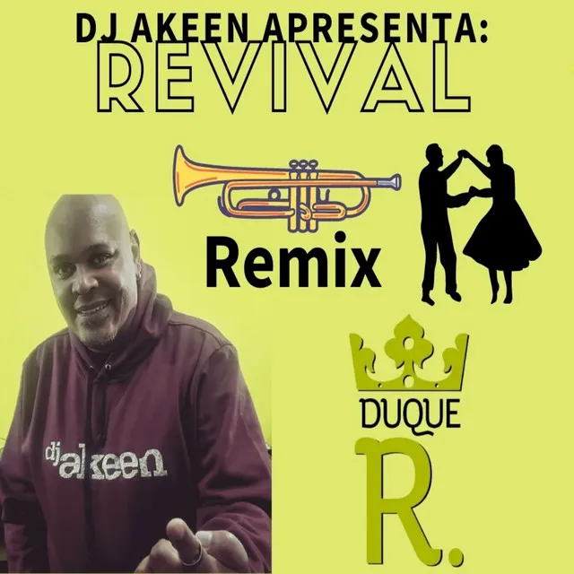 Revival - Dj Akeen Remix