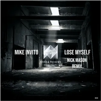 Lose Myself by Mike Invito