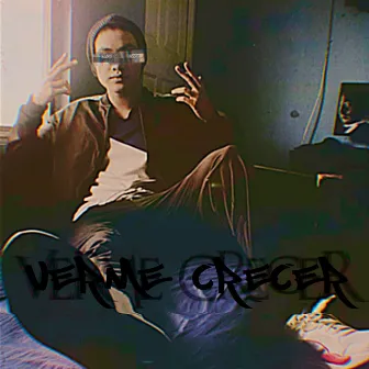 Verme Crecer by A-N-G