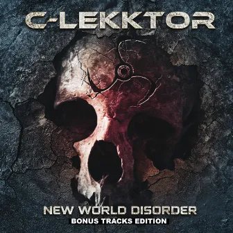 New World Disorder (Bonus Tracks Edition) by C-Lekktor