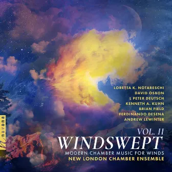 Windswept, Vol. 2: Modern Chamber Music for Winds by New London Chamber Ensemble