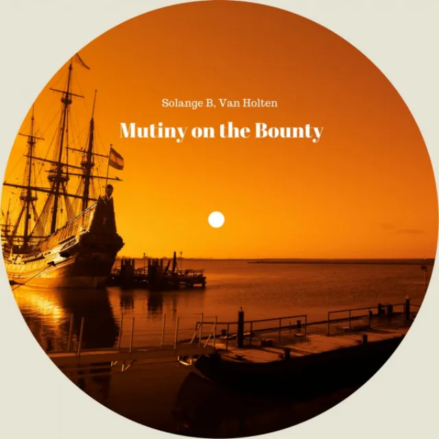 Mutiny on the Bounty - main vocal mix