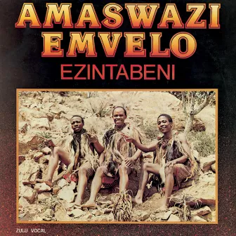 Ezintabeni by Amaswazi Emvelo