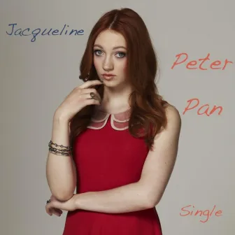 Peter Pan - Single by Jacqueline