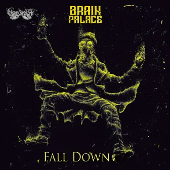 Fall Down by Brain Palace