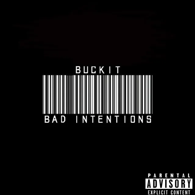 Bad Intentions