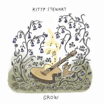 Grow by Kitty Stewart