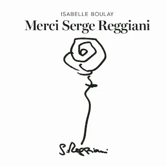 Merci Serge Reggiani by Isabelle Boulay