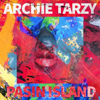 Pasin Island by Archie Tarzy