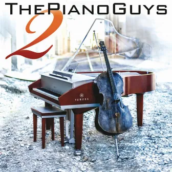 The Piano Guys 2 by The Piano Guys