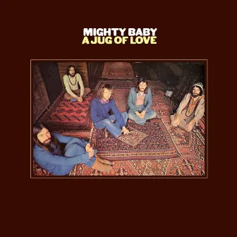 A Jug Of Love by Mighty Baby