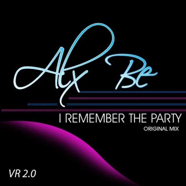 I Remember The Party - Original Mix