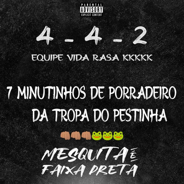 SEQUENCIA 4-4-2 VIDA RASA DA TROPA DO PESTINHA KKK