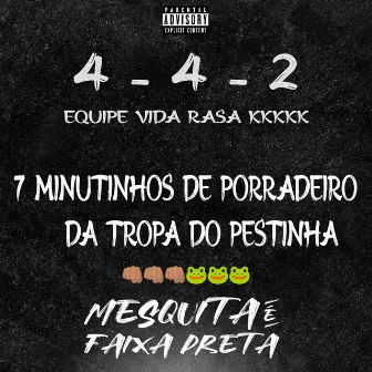 SEQUENCIA 4-4-2 VIDA RASA DA TROPA DO PESTINHA KKK by DJ MESQUITA DE NV