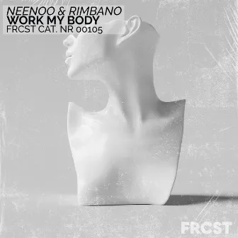 Work My Body by Rimbano