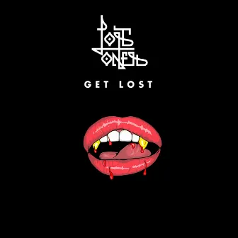 Get Lost by Lost Ones