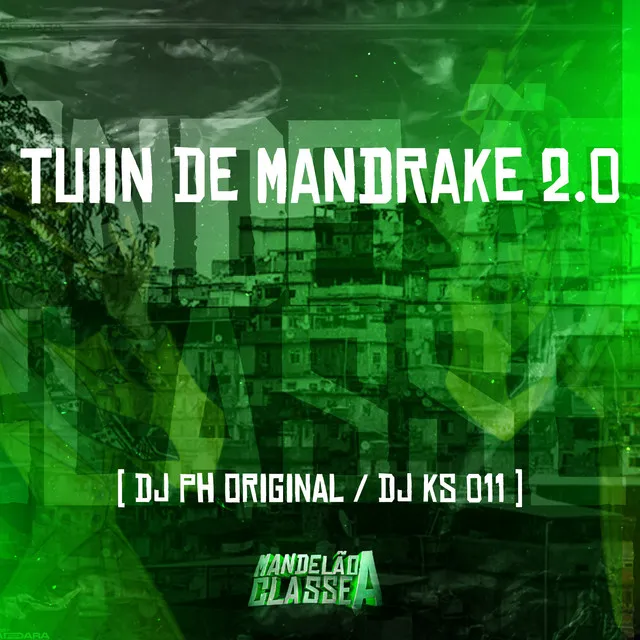 Tuiin de Mandrake 20