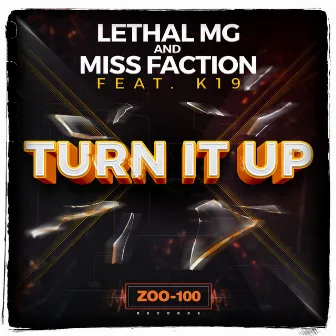 Turn It Up by Miss Faction