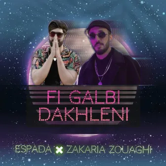 Fi Galbi Dakhleni by Espada