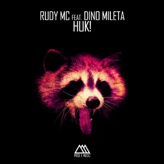 Huk! (feat. Dino Mileta) by Rudy Mc