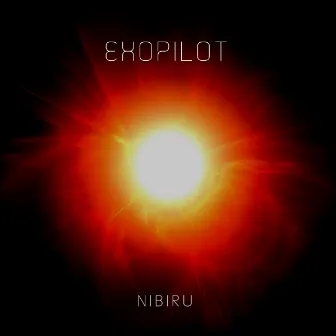 Nibiru - Single by Exopilot