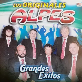 Grandes Exitos by Los Originales Alpes