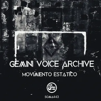 Movimiento Estático by Gemini Voice Archive