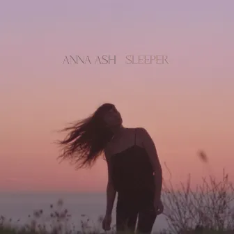 Sleeper by Anna Ash