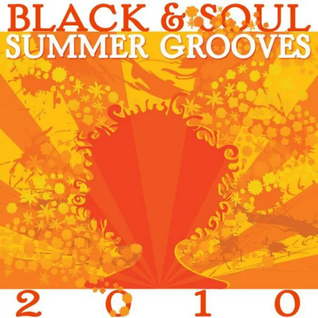 Black & Soul Summer Grooves 2010