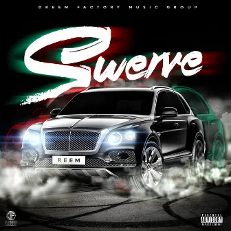 Swerve by REEM