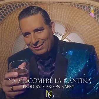 YA ME COMPRÉ LA CANTINA by Nelson Gomez